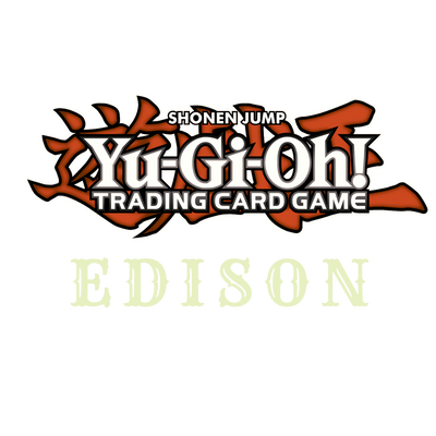 Yu-Gi-Oh - Edison Tournament