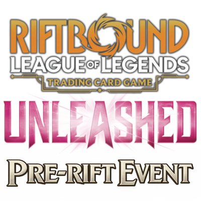 Riftbound Unleashed Pre-Rift Event