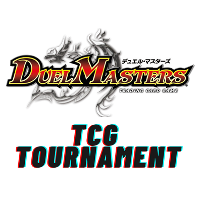 Duel Masters - TCG Tournament