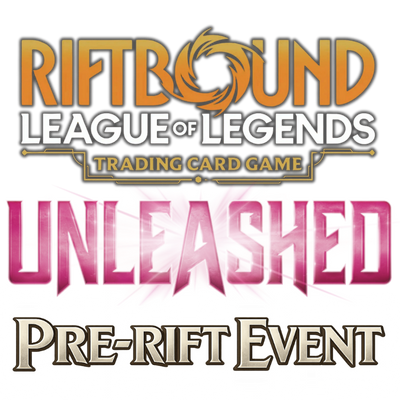 Riftbound Unleashed Pre-Rift Event