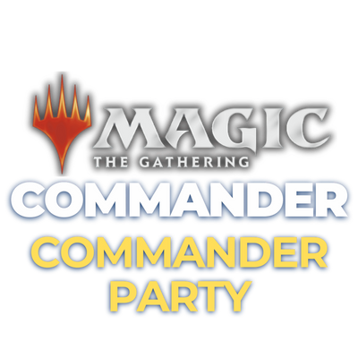 Magic The Gathering - Commander Party