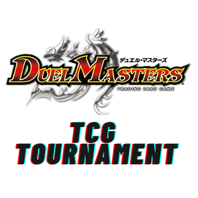 Duel Masters - TCG Tournament