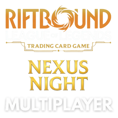 Riftbound - Multiplayer Nexus Night
