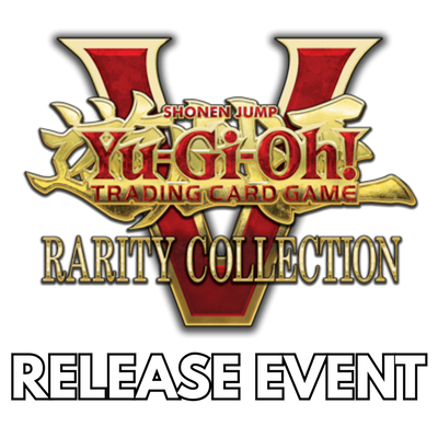 Yu-Gi-Oh! Rarity Collection V Release Tournament