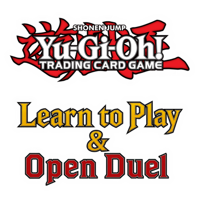Yu-Gi-Oh - Learn to Play & Open Duel