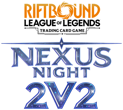 Riftbound - Nexus Night 2v2