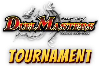 Duel Masters - TCG Tournament