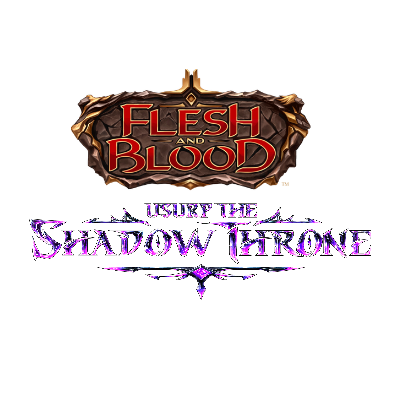 Flesh and Blood Prerelease - Usurp the Shadow Throne