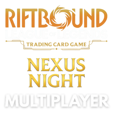 Riftbound - Multiplayer Nexus Night